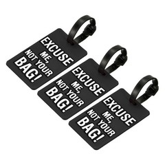 3Pcs PVC Luggage Tag Identifier Label, Excuse Me, Not Your Bag Pattern Black